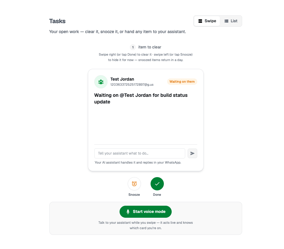 Tasks Swipe view showing one waiting item with Snooze, Done, and voice actions